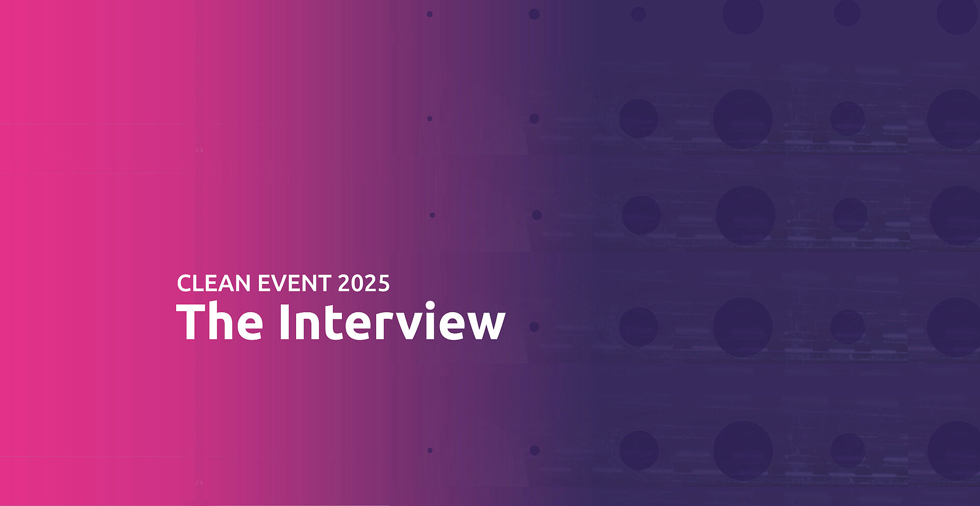 Teaser that leads to the MAFAC Interview at Clean Event 2025
